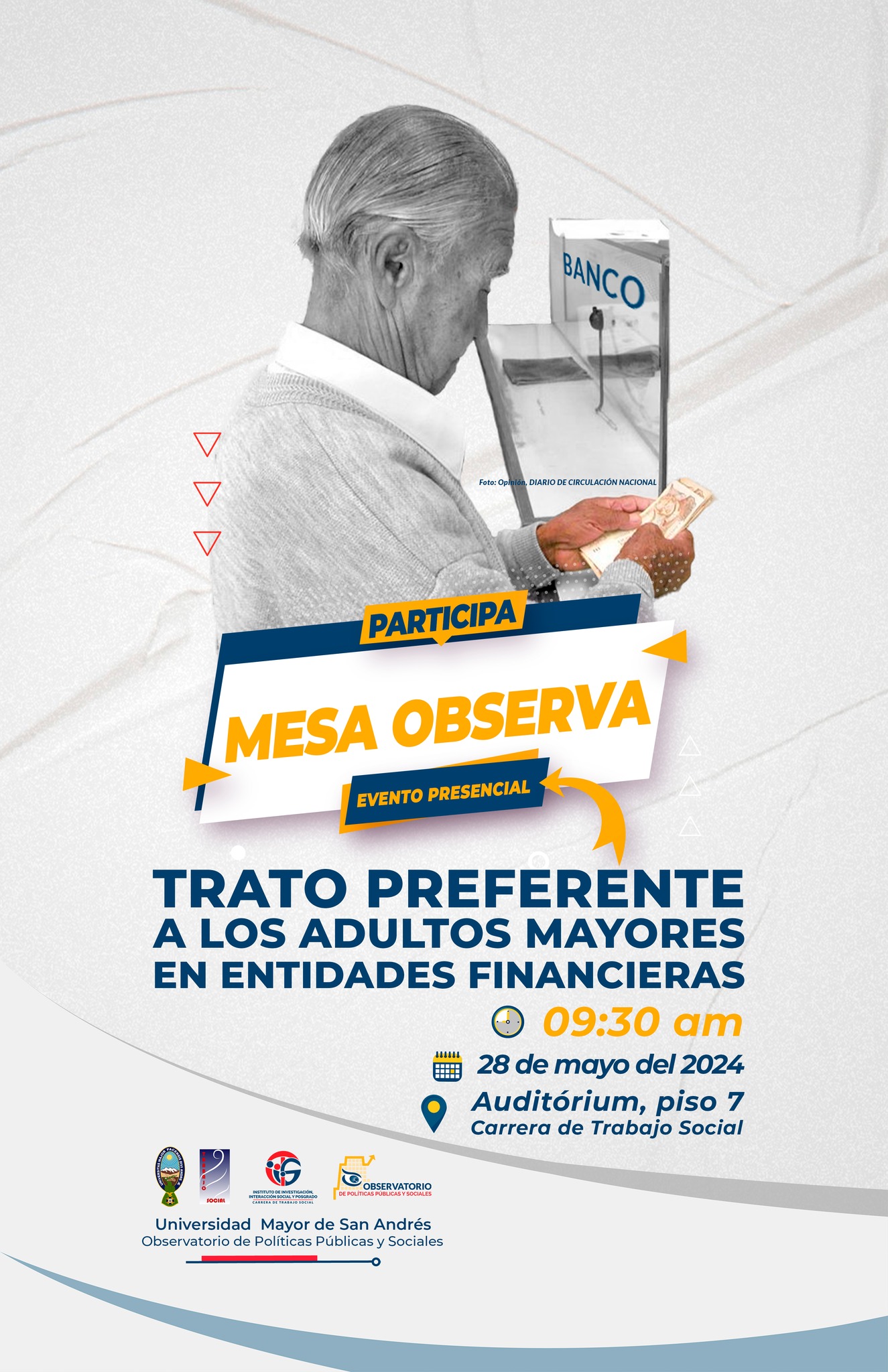 MESA OBSERVA, TRATO PREFERENTE A LOS ADULTOS MAYORES EN ENTIDADES FINANCIERAS
